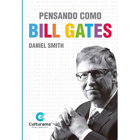 Pensando Como Bill Gates, de Daniel Smith